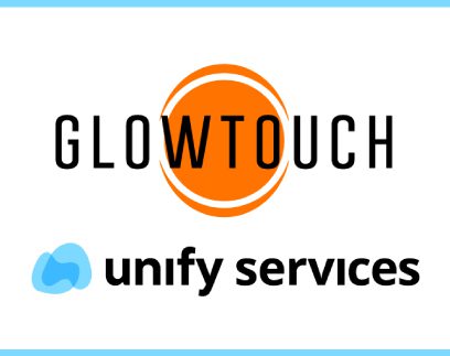 GlowTouch Is Now a Proud Part of Unify Services